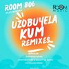 Uzobuyela Kum (Comfort'Deep & Knight SA Motiv Mix) - Room 806&Bukeka&Comfort'Deep&Knight SA