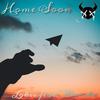 Home Soon(feat. Annika) - Lokie&Annika