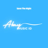 Save the Night - Abay Music Id