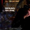 Quarantine (Original Mix) - Jay Phil&Dzound