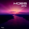 Moes - Xotic