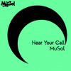 Hear Your Call - MuSol