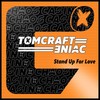 Stand up for Love (Westcoast Mix) - Tomcraft&ENIAC