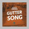 Gutter Song - Arif Ansar