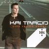Life Is 2 Short - Kai Tracid