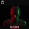 De Barrio (Explicit) - La Doble M
