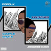 2 Dutches (Explicit) - Po'folk&JayWay Sosa