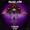 Maarid Djinn (Explicit) - Shxdow&JakeOnCam