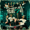 Chefao do 7 (Explicit) - Mc Menor JM&Mc Juninho JR&MC Lukinhas Lk&DJ Biel Mix&MC Thiaguinho