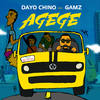 Agege - Dayo Chino&GAMZ