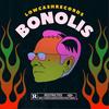 Bonolis (Explicit) - Lowcash