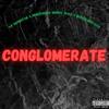 Conglomerate (feat. PorterBoi $krill Will & Bugatti Bone) (Explicit) - VP Mob$tar&PorterBoi $krill Will&Bugatti Bone