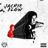 Jackie Flow (Explicit) - MTM J-Ville