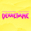 Derretirme - Adam Martinez&Alex Ponce