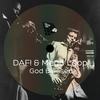 God Blessed (Original Mix) - DAF!&Mega Loop