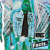 Big Ol Facts (Explicit) - M.E. Da Great