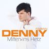 Mitten ins Herz (Fox Mix) - Denny Fabian