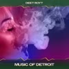 Music of Detroit (Deet-Royt Mix, 24 Bit Remastered) - Deet Royt