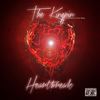 Heartbreak (feat. Corey Reid) - The Kingpin