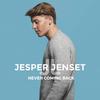 Never Coming Back - Jesper Jenset