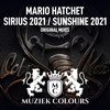 Sunshine 2021 (Original Mix) - Mario Hatchet