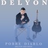 Pobre Diablo - DeLyon