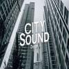 City Sound (Explicit) - Dazas