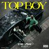 Top Boy (Explicit) - Gotti Maras&Fresh