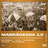 Magrãozada 1.0 (Explicit) - DJ Caldas&MC Menezes&MC N2&MC Ferreira&MC BLOVE&Mc Luquinhas&Victor Caldas Oliveira