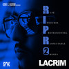 On y est (Explicit) - Lacrim&Sch&Rimkus&Walid