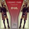 Ideal (Original Mix) - Serginio Chan