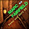 Basement Party (Original Mix) - Marc Fairfield