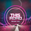 This Road - Junior Guedes&Lowtek