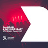 Eternal Dancing (Original Mix) - Dalmoori&Euphoric Heart