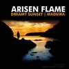 Dreamy Sunset (Radio Edit) - Arisen Flame