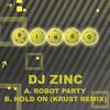 Hold On (Krust Remix) - DJ Zinc