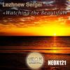 Watching The Beautiful (Original Mix) - Lezhnew Sergei
