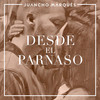 Desde el Parnaso - Juancho Marqués&Gabriel Fernández