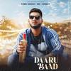 Daaru Band(feat. MK & Spacey) - YXNG SXNGH&spacey&MK