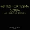 Moulin Rouge (Tom Leiden Remix) - Abitus Fortissima&Corda