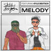 Melody (feat. Kyle Deutsch) - Sketchy Bongo&Kyle Deutsch