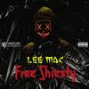 Free Shiesty (Explicit) - Lee Mac