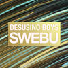 Swebu (Original Mix) - Desusino Boys