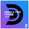 2me (Menini & Viani Re-Touch) - Menini & Viani&MOOLS