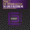 The Lord Is Blessing Me (Dub Is Blessing Me) - Craig C&RaShaan Houston