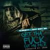 Get tha **** Out My Face (Explicit) - G.Derty&Bay Boy SS