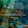 Hidden Treasure (Explicit) - Hustle Man