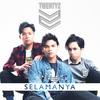 Selamanya - Twenty2