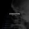 Once Upon a Killing Time (Explicit) - Stereotype