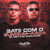 Bate Com o Bumbum Na Areia (Explicit) - MC Tedy&Mc Rodolfinho